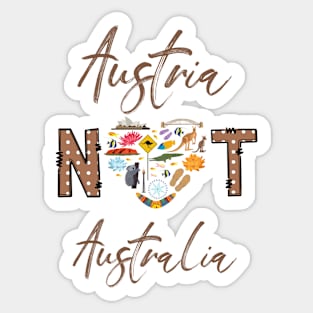 Austria Not Australia Sticker